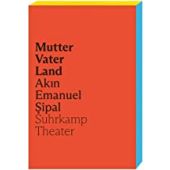 Mutter Vater Land, Sipal, Akin Emanuel, Suhrkamp, EAN/ISBN-13: 9783518430293
