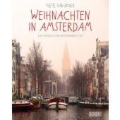 Weihnachten in Amsterdam, van Boven, Yvette, DuMont Buchverlag GmbH & Co. KG, EAN/ISBN-13: 9783832199647