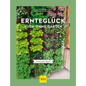 Ernteglück auch ohne Garten, Baumjohann, Dorothea/Breckwoldt, Michael, Gräfe und Unzer, EAN/ISBN-13: 9783833873546