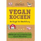 Vegan kochen, Steen, Celine/Newman, Joni Marie, Dorling Kindersley Verlag GmbH, EAN/ISBN-13: 9783831021154