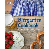 Beer Garden Cookbook, Skowronek, Julia, Dorling Kindersley Verlag GmbH, EAN/ISBN-13: 9783831025794