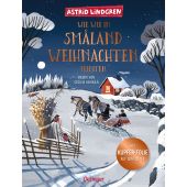 Wie wir in Småland Weihnachten feierten, Lindgren, Astrid, Verlag Friedrich Oetinger GmbH, EAN/ISBN-13: 9783751200356