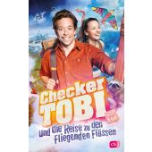 Checker Tobi und die Reise zu den fliegenden Flüssen - Das Buch zum Film, Stichler, Mark, cbj, EAN/ISBN-13: 9783570181027