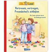 Meine Freundin Conni: Vertrauen, vertragen, Freundschaft schließen, Carlsen Verlag GmbH, EAN/ISBN-13: 9783551518354