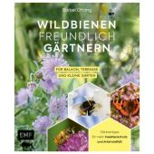 Bienenfreundlich gärtnern für Balkon, Terrasse und kleine Gärten, Oftring, Bärbel, EAN/ISBN-13: 9783960932901