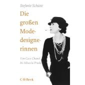 Die großen Modedesignerinnen, Schütte, Stefanie, Verlag C. H. BECK oHG, EAN/ISBN-13: 9783406737138