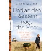 Und an den Rändern nagt das Meer, de Walmont, Anne, Knesebeck Verlag, EAN/ISBN-13: 9783957284310