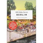 500 Hidden Secrets Berlin, Dewalhens, Nathalie, Bruckmann Verlag GmbH, EAN/ISBN-13: 9783734312823