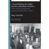 'Ausschaltung der Juden und des jüdischen Geistes', Osterloh, Jörg, Campus Verlag, EAN/ISBN-13: 9783593511290