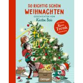 So richtig schön Weihnachten, Boie, Kirsten, Verlag Friedrich Oetinger GmbH, EAN/ISBN-13: 9783789110849
