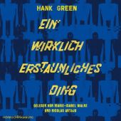 Ein wirklich erstaunliches Ding, Green, Hank, Hörbuch Hamburg, EAN/ISBN-13: 9783957131515