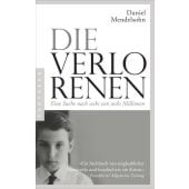 Die Verlorenen: Eine Suche nach sechs von sechs Millionen, Mendelsohn, Daniel, Pantheon, EAN/ISBN-13: 9783570554418