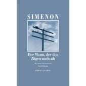 Der Mann, der den Zügen nachsah, Simenon, Georges/Thiesmeyer, Ulrike, Kampa Verlag AG, EAN/ISBN-13: 9783311133322