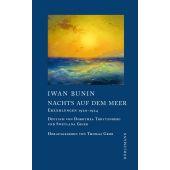 Nachts auf dem Meer, Bunin, Iwan, Dörlemann Verlag, EAN/ISBN-13: 9783038201045