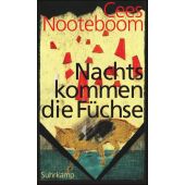 Nachts kommen die Füchse, Nooteboom, Cees, Suhrkamp, EAN/ISBN-13: 9783518420669