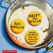 Nackt über Berlin, Ranisch, Axel, Hörbuch Hamburg, EAN/ISBN-13: 9783957131300