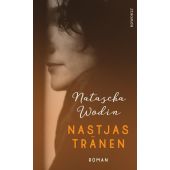 Nastjas Tränen, Wodin, Natascha, Rowohlt Verlag, EAN/ISBN-13: 9783498002602