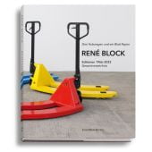 Drei Hubwagen und ein Blatt Papier, Block, René, Schirmer/Mosel Verlag GmbH, EAN/ISBN-13: 9783829609685