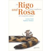 Als Rigo Mäuse anpflanzte und Rosa die Leoparden erfand, Pauli, Lorenz, Atlantis Verlag, EAN/ISBN-13: 9783715208312
