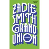 Grand Union, Smith, Zadie, Verlag Kiepenheuer & Witsch GmbH & Co KG, EAN/ISBN-13: 9783462053760