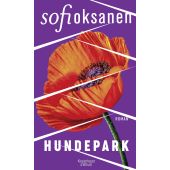 Hundepark, Oksanen, Sofi, Verlag Kiepenheuer & Witsch GmbH & Co KG, EAN/ISBN-13: 9783462000115