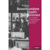 Bevormundete Staatsbürgerinnen, Briatte, Anne-Laure, Campus Verlag, EAN/ISBN-13: 9783593508276