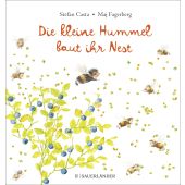 Die kleine Hummel baut ihr Nest, Casta, Stefan, Fischer Sauerländer, EAN/ISBN-13: 9783737358385