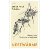 Nestwärme, Dörfler, Ernst Paul, Carl Hanser Verlag GmbH & Co.KG, EAN/ISBN-13: 9783446261853