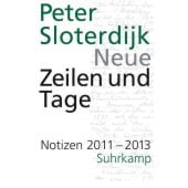 Neue Zeilen und Tage, Sloterdijk, Peter, Suhrkamp, EAN/ISBN-13: 9783518428443