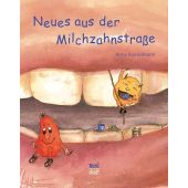 Neues aus der Milchzahnstraße, Russelmann, Anna, Nord-Süd-Verlag, EAN/ISBN-13: 9783314015809