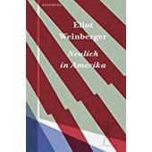 Neulich in Amerika, Weinberger, Eliot, Berenberg Verlag, EAN/ISBN-13: 9783946334699