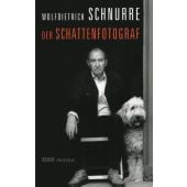 Der Schattenfotograf, Schnurre, Wolfdietrich, Berlin Verlag GmbH - Berlin, EAN/ISBN-13: 9783827009319