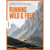Running Wild & Free, Freeman, Julie/Freeman, Simon, Knesebeck Verlag, EAN/ISBN-13: 9783957286307