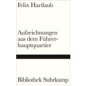 Aufzeichnungen aus dem Führerhauptquartier, Hartlaub, Felix, Suhrkamp, EAN/ISBN-13: 9783518225400