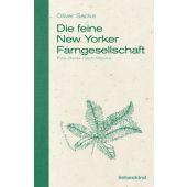Die feine New Yorker Farngesellschaft, Sacks, Oliver, Liebeskind Verlagsbuchhandlung, EAN/ISBN-13: 9783954381098