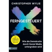 Ferngesteuert, Wylie, Christopher, DuMont Buchverlag GmbH & Co. KG, EAN/ISBN-13: 9783832165949