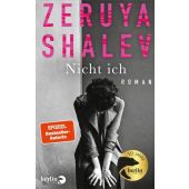 Nicht ich, Shalev, Zeruya, Berlin Verlag GmbH - Berlin, EAN/ISBN-13: 9783827014764