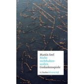 Nichtrechthabenwollen, Seel, Martin, Fischer, S. Verlag GmbH, EAN/ISBN-13: 9783103972238