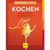 Kochen, Just, Nicole/Kintrup, Martin/Schinharl, Cornelia, Gräfe und Unzer, EAN/ISBN-13: 9783833882722