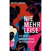 Nie mehr leise, Berhe, Betiel, Aufbau Verlag GmbH & Co. KG, EAN/ISBN-13: 9783351042035