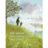 Nie mehr Wolkengucken mit Opa?, Baumbach, Martina, Gabriel, EAN/ISBN-13: 9783522303729