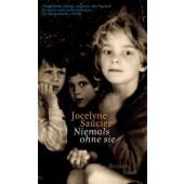 Niemals ohne sie, Saucier, Jocelyne, Insel Verlag, EAN/ISBN-13: 9783458178002