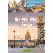 Nix wie weg! Europa, Bruckmann Verlag GmbH, EAN/ISBN-13: 9783734323409