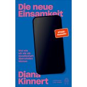 Die neue Einsamkeit, Kinnert, Diana/Bielefeld, Marc, Hoffmann und Campe Verlag GmbH, EAN/ISBN-13: 9783455011074