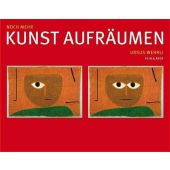 Noch mehr Kunst aufräumen, Wehrli, Ursus, Kein & Aber AG, EAN/ISBN-13: 9783036952239