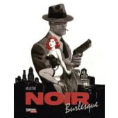 Noir Burlesque 1, Marini, Enrico, Carlsen Verlag GmbH, EAN/ISBN-13: 9783551763907