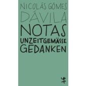 Notas, Gómez Dávila, Nicolás, MSB Matthes & Seitz Berlin, EAN/ISBN-13: 9783751801140