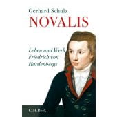 Novalis, Schulz, Gerhard, Verlag C. H. BECK oHG, EAN/ISBN-13: 9783406627811