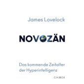 Novozän, Lovelock, James, Verlag C. H. BECK oHG, EAN/ISBN-13: 9783406745683