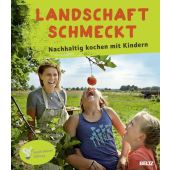 Landschaft schmeckt, Lehmann, Stephanie/Ahrens, Kerstin/Rathgeber, Meike, EAN/ISBN-13: 9783407753960
